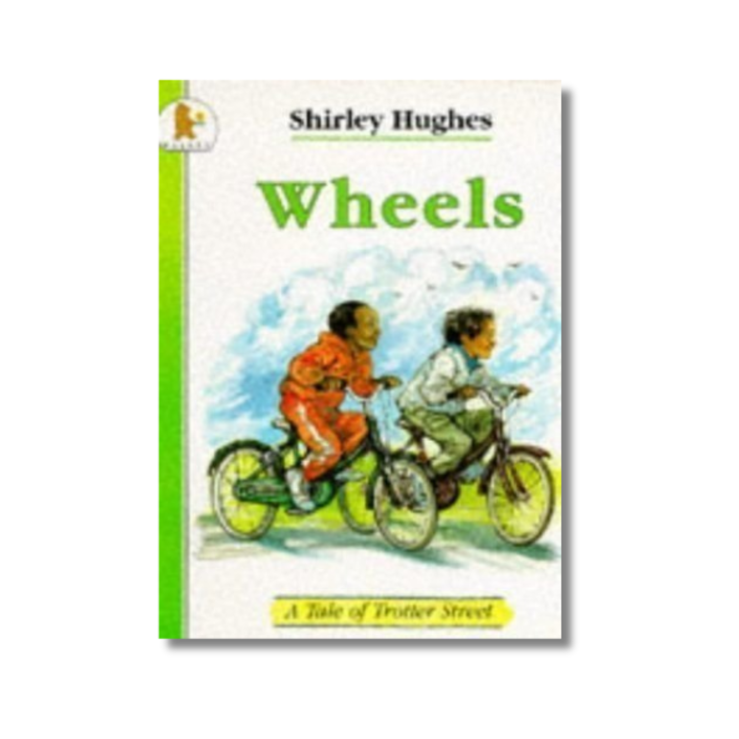 Wheels (Tales from Trotter Street)