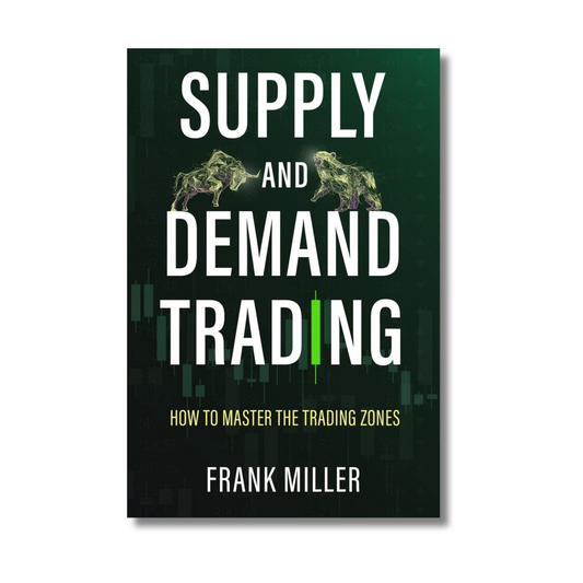 Supply and Demand Trading By Frank Miller (Paperback)