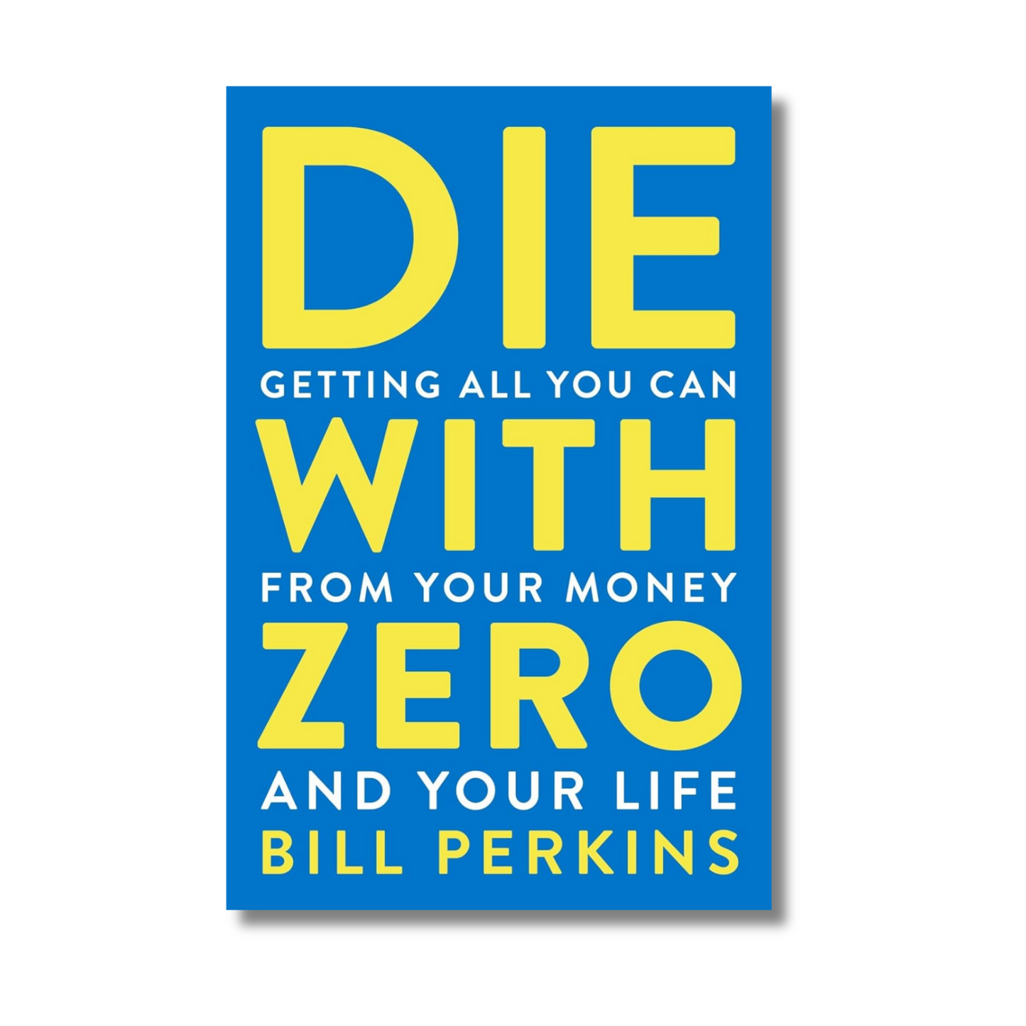 Die With Zero book cover