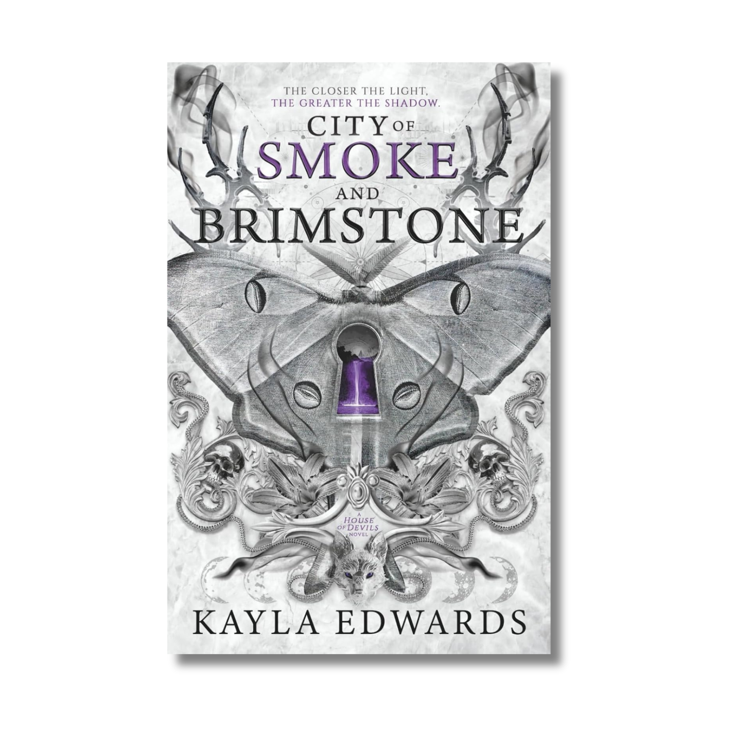 City of Smoke and Brimstone: House of Devils Series #4 book cover