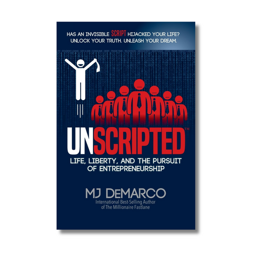 Unscripted by MJ DeMarco (Paperback)