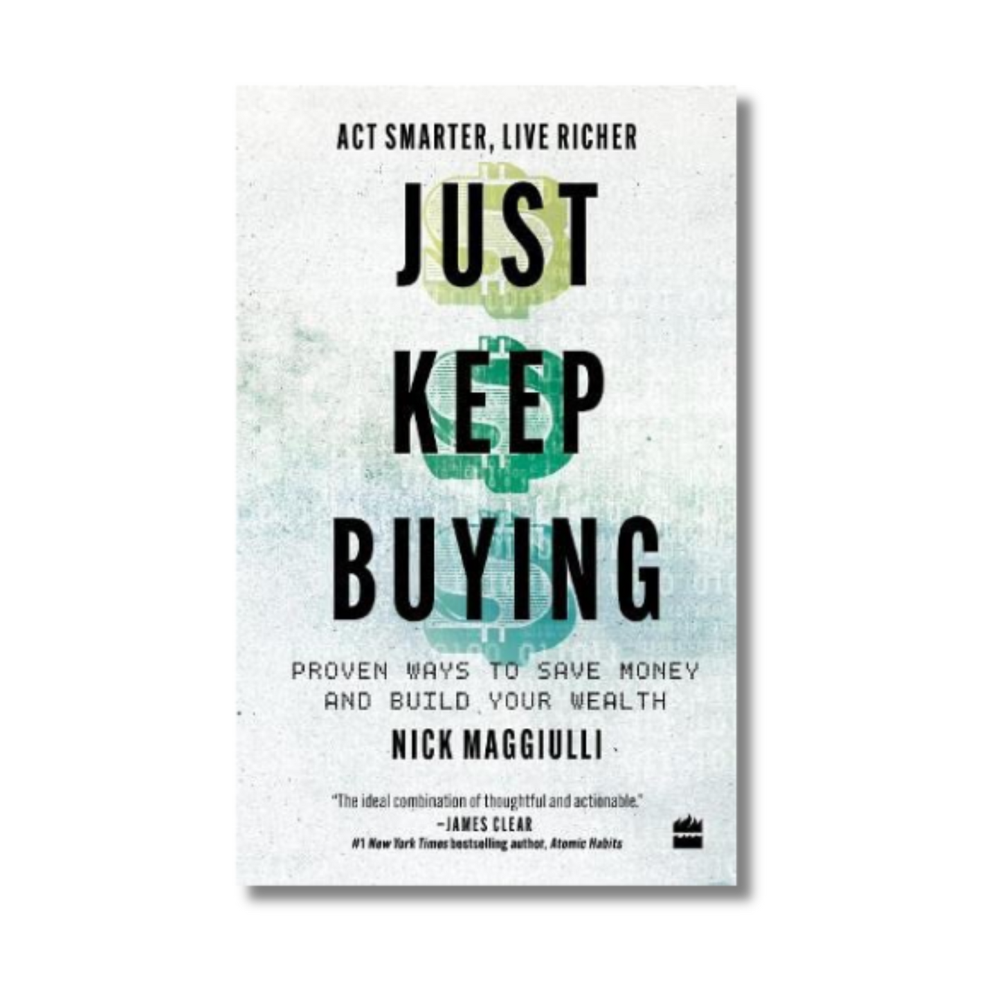 Just Keep Buying By Nick Maggiulli (Paperback) book cover