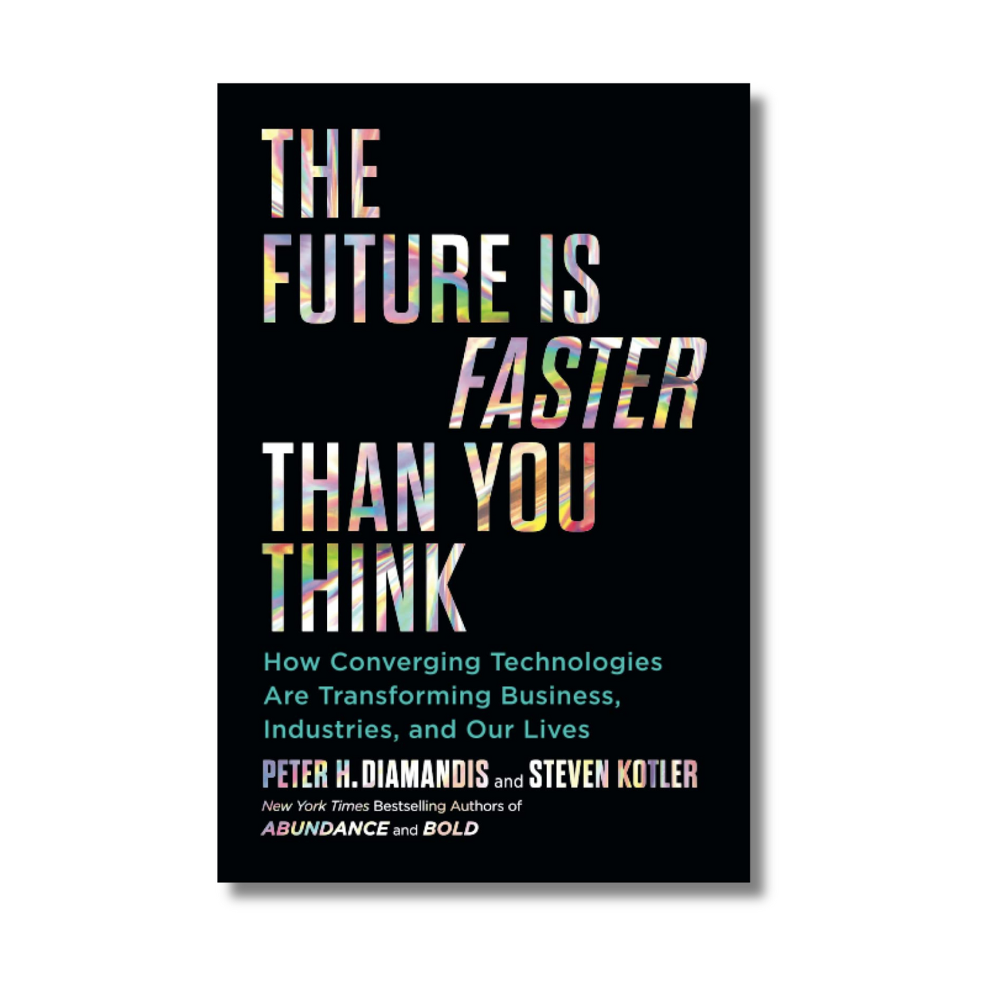 The Future is Faster than You Think book cover