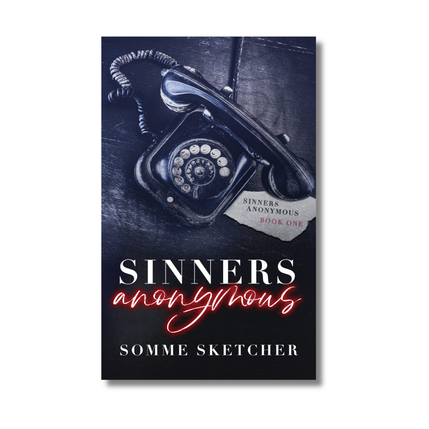 Sinners Anonymous: A Forbidden Love Dark Mafia Romance by Somme Sketcher (Paperback) book cover