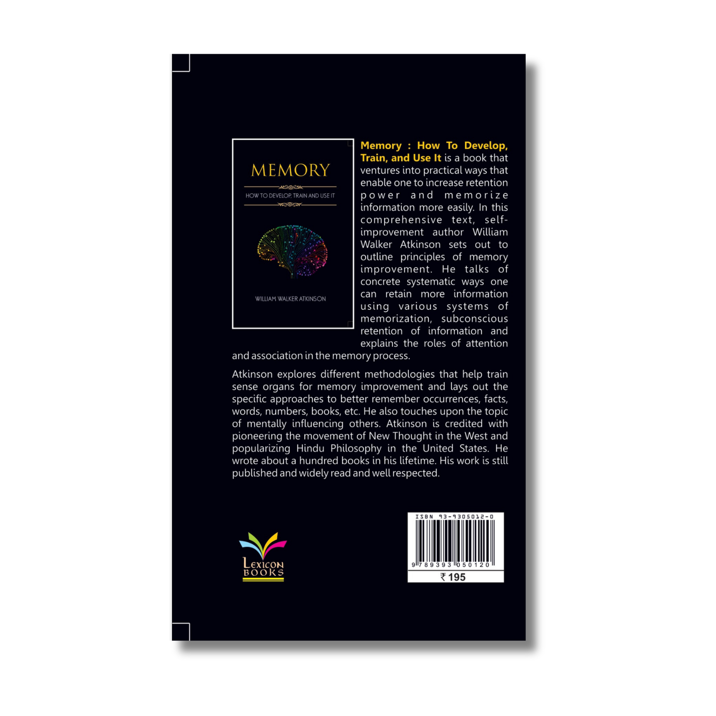 Memory: How to Develop, Train and Use It