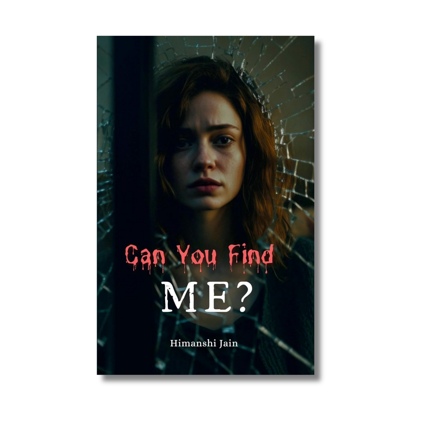 Can you find me? by Himanshi Jain (Paperback) book cover