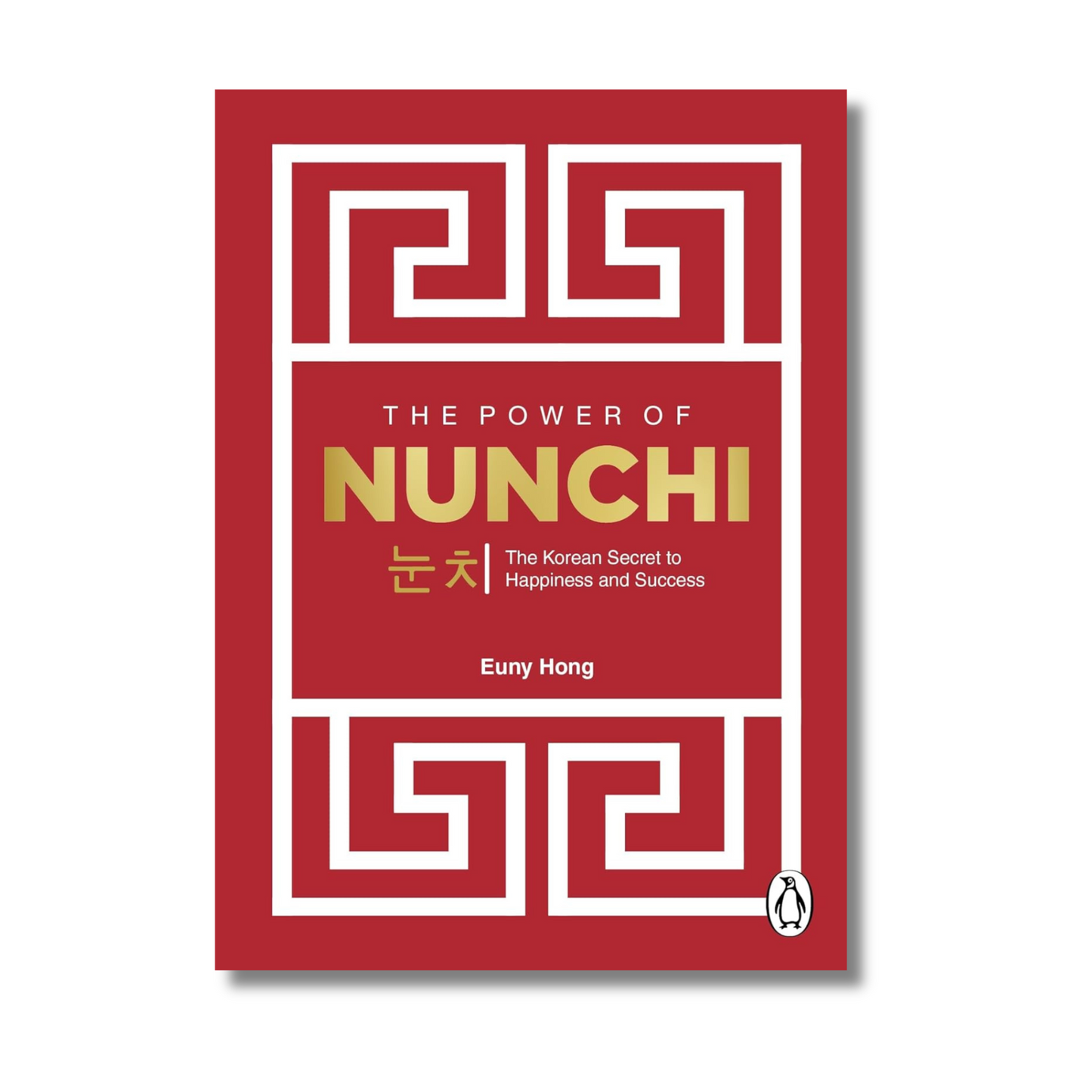 The Power Of Nunchi: The Korean Secret To Happiness And Success book cover