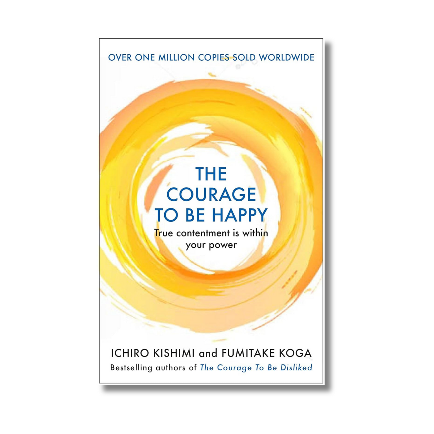 Courage to be Happy book cover