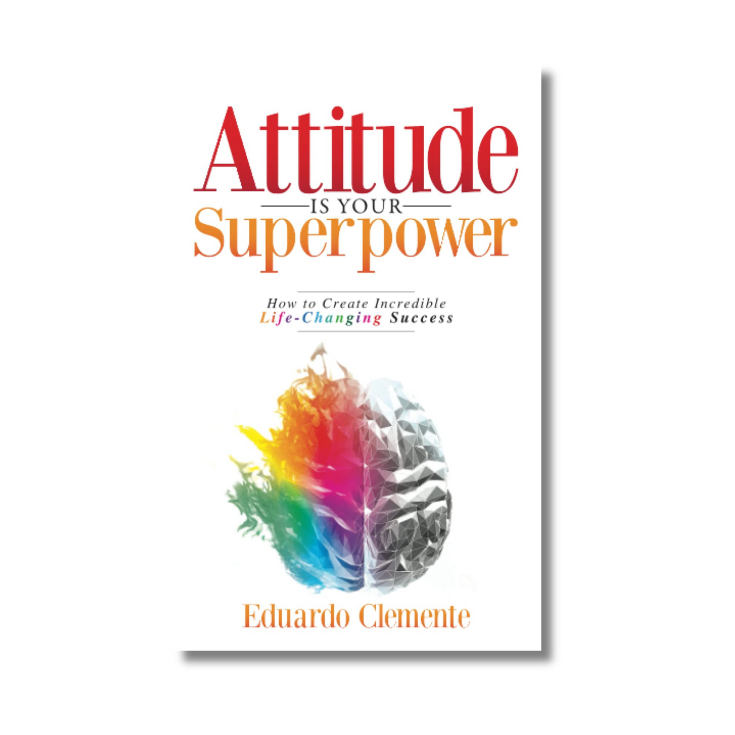 Attitude Is Your Superpower book cover