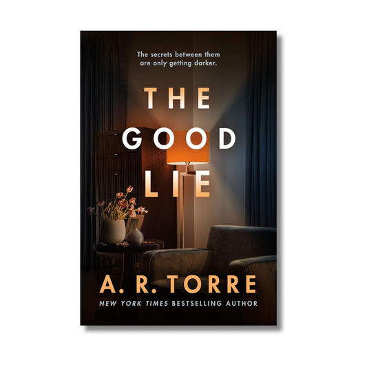 The Good Lie by A. R. Torre (Paperback)