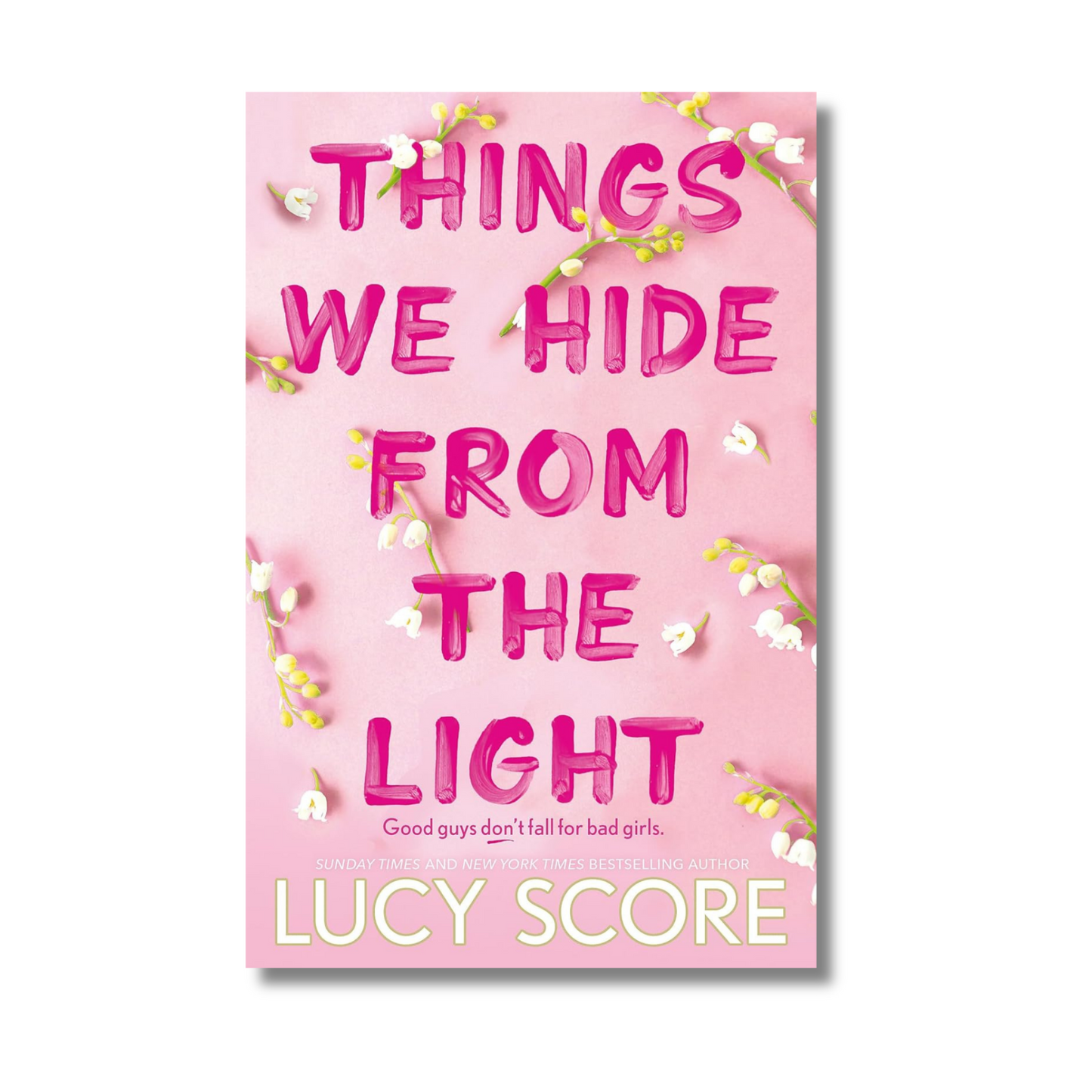 Things We Hide from the Light