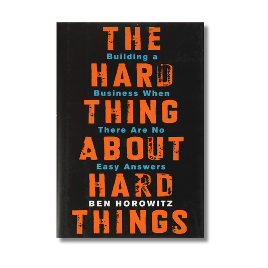The Hard Thing About Hard Things By Ben Horowitz (Paperback)