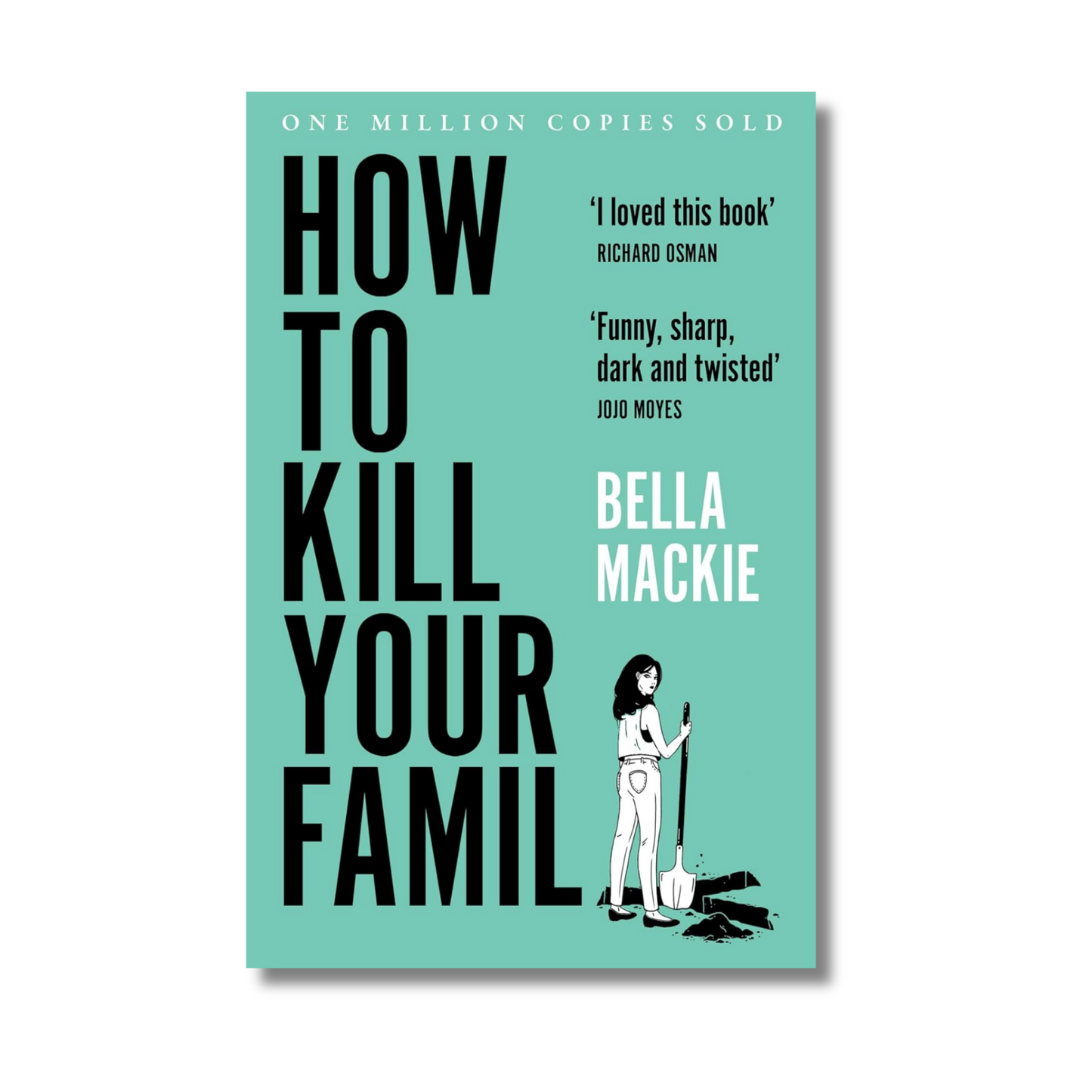 How to Kill Your Family
