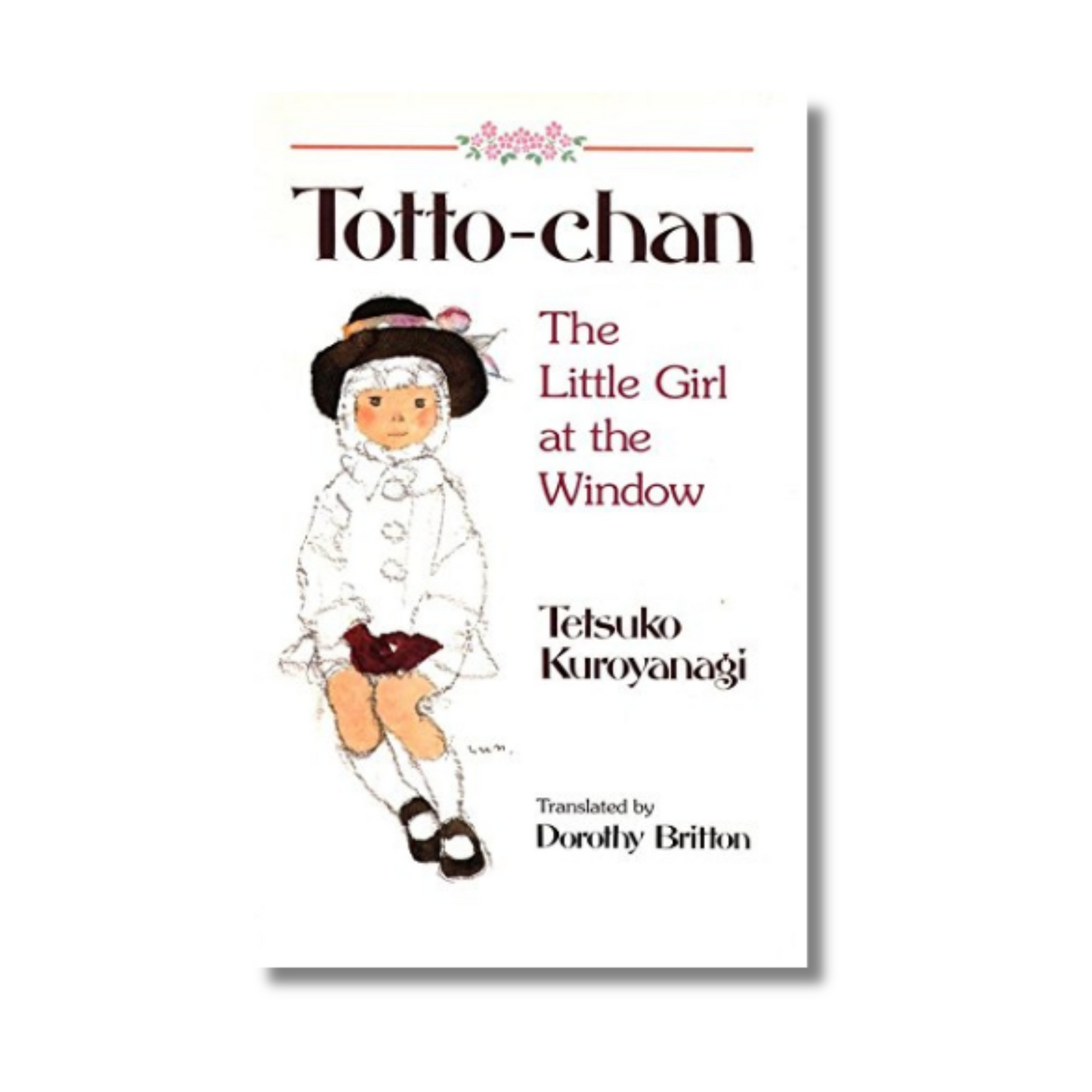 Totto-Chan: The Little Girl at the Window book cover