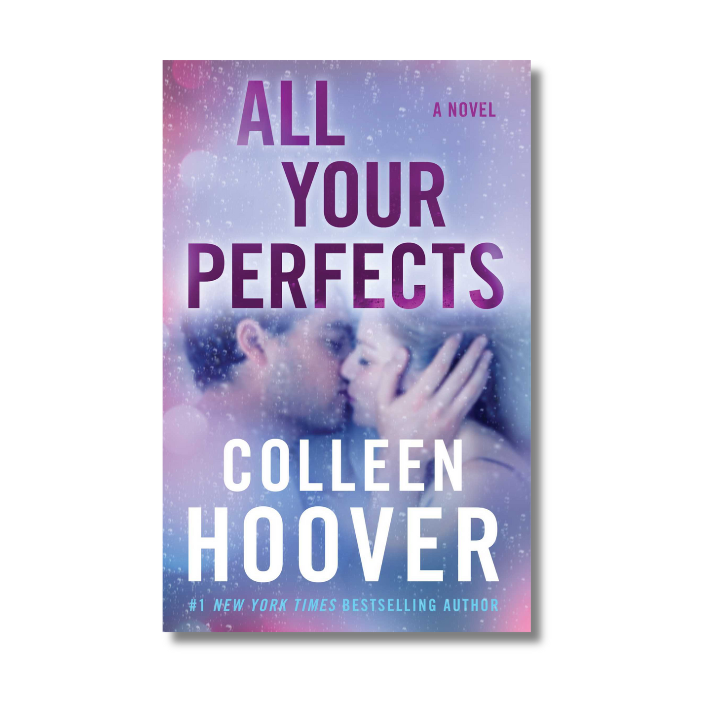 All Your Perfects: A Novel book cover