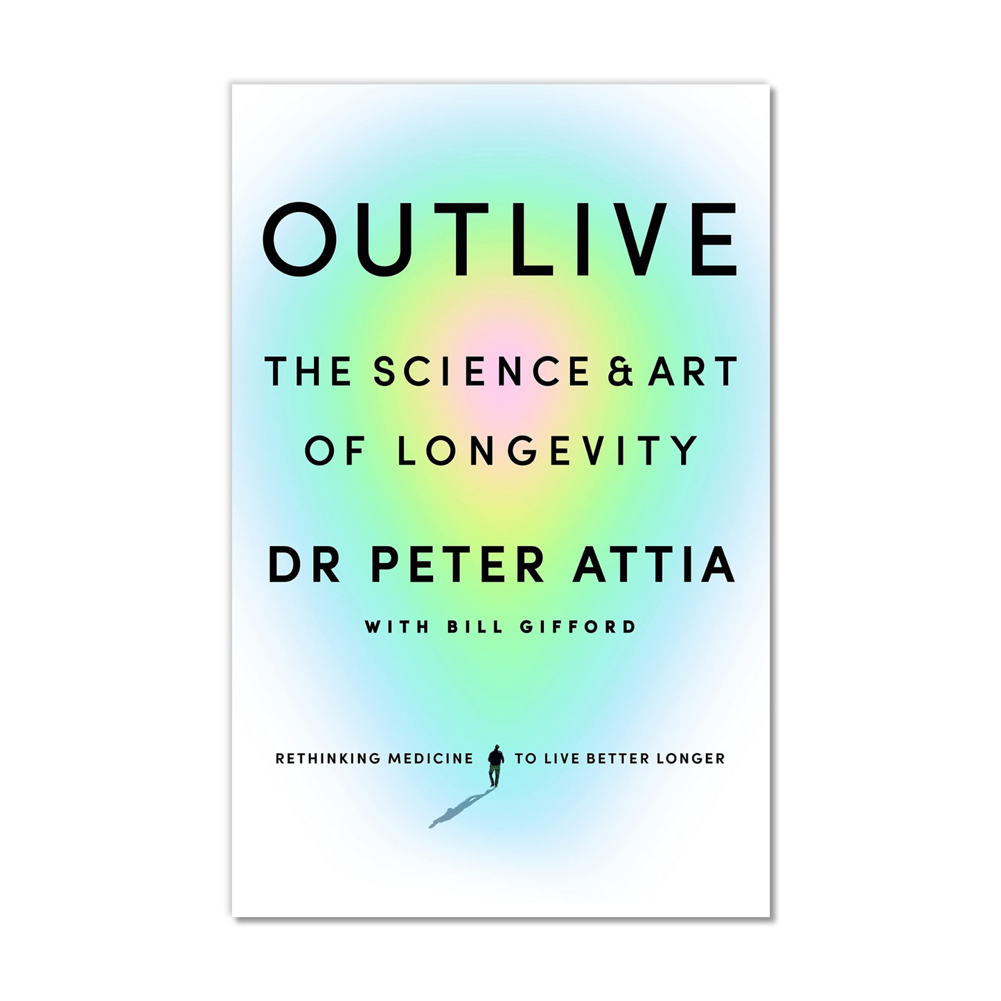 Outlive: The Science and Art of Longevity