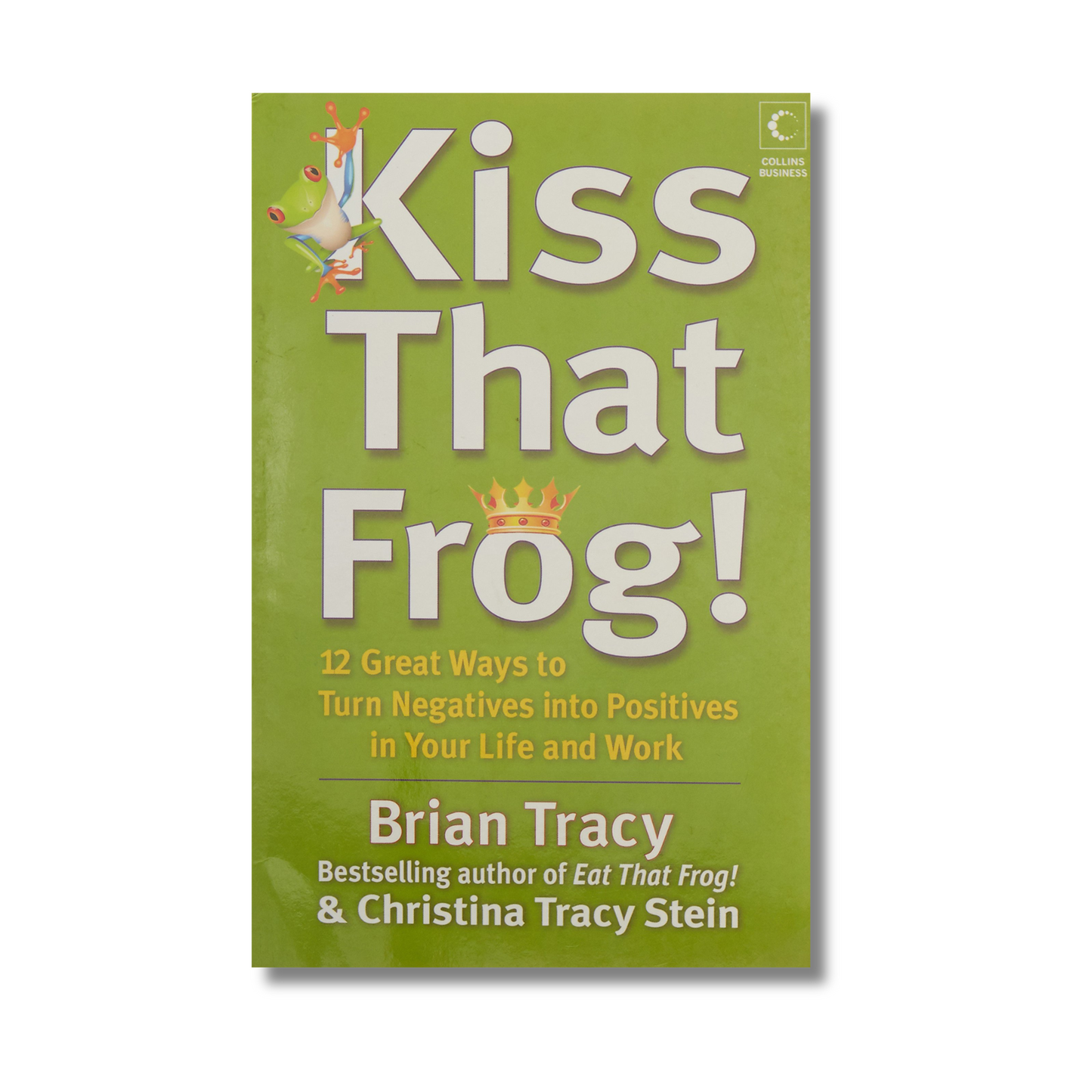 Kiss That Frog book cover