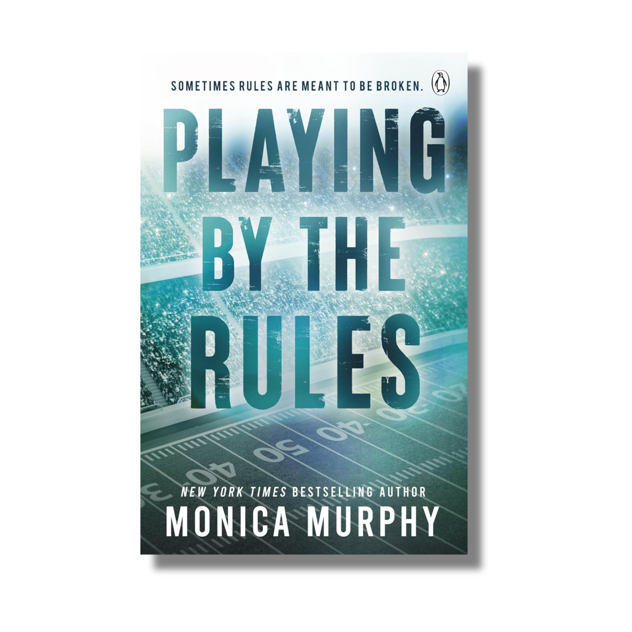 Playing By The Rules By Monica Murphy (Paperback) - Gyaanstore