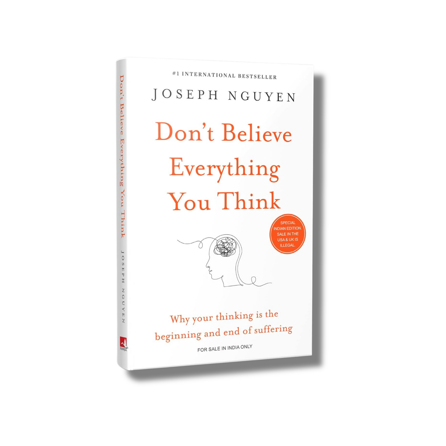 Don't Believe Everything You Think