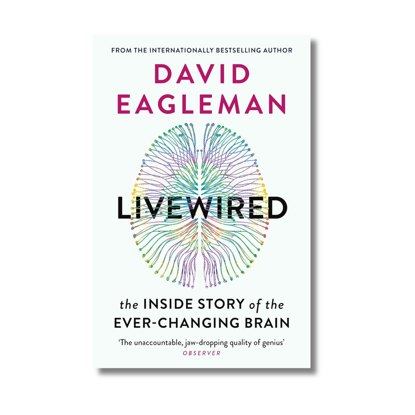 Livewired: The Inside Story of the Ever-Changing Brain book cover