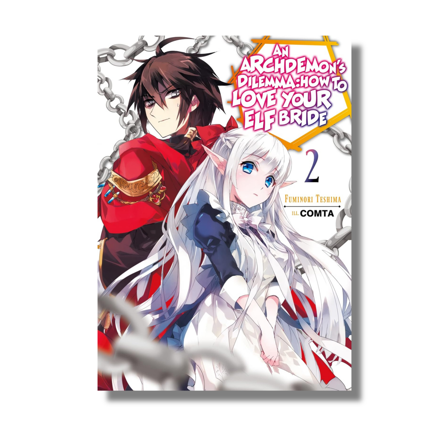 Archdemon's Dilemma: How to Love Your Elf Bride: Volume 2