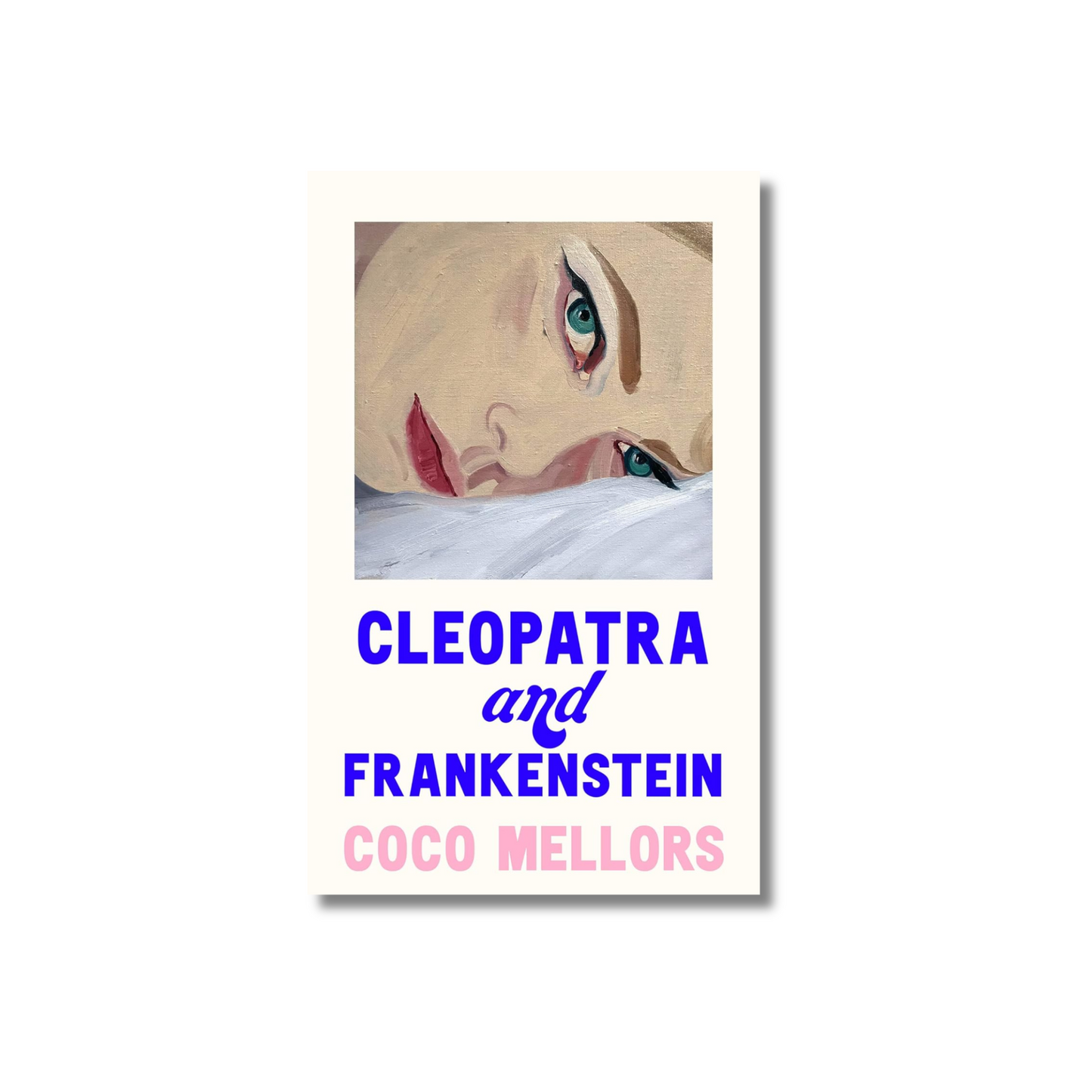 CLEOPATRA AND FRANKENSTEIN