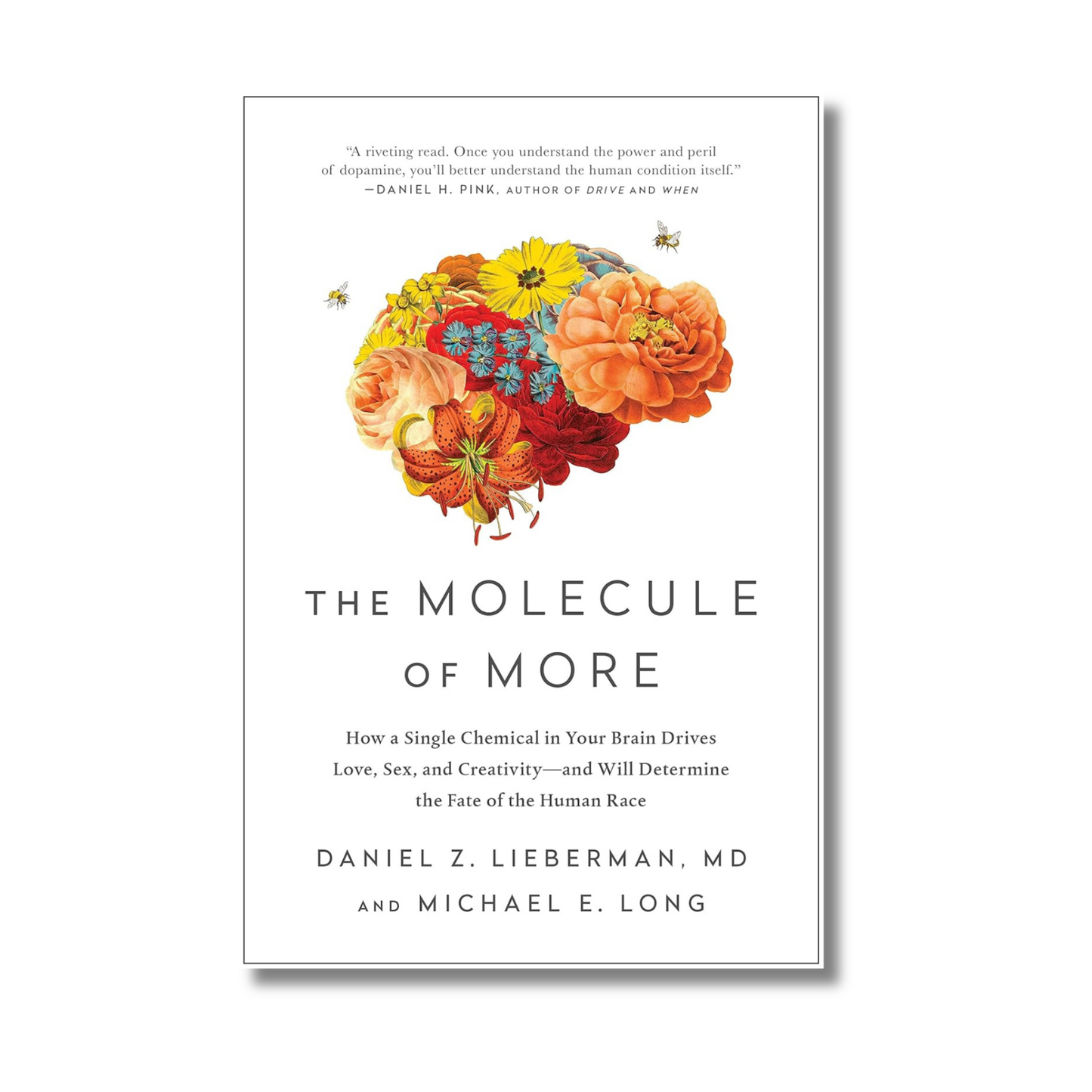 The Molecule of More By Daniel Z. Lieberman (Paperback) book cover