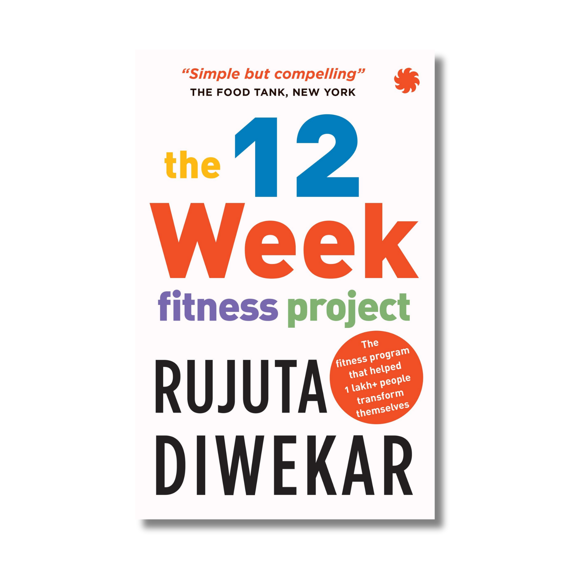 The 12 Week Fitness Project Book Review The 12 Week Fitness Project Book Review