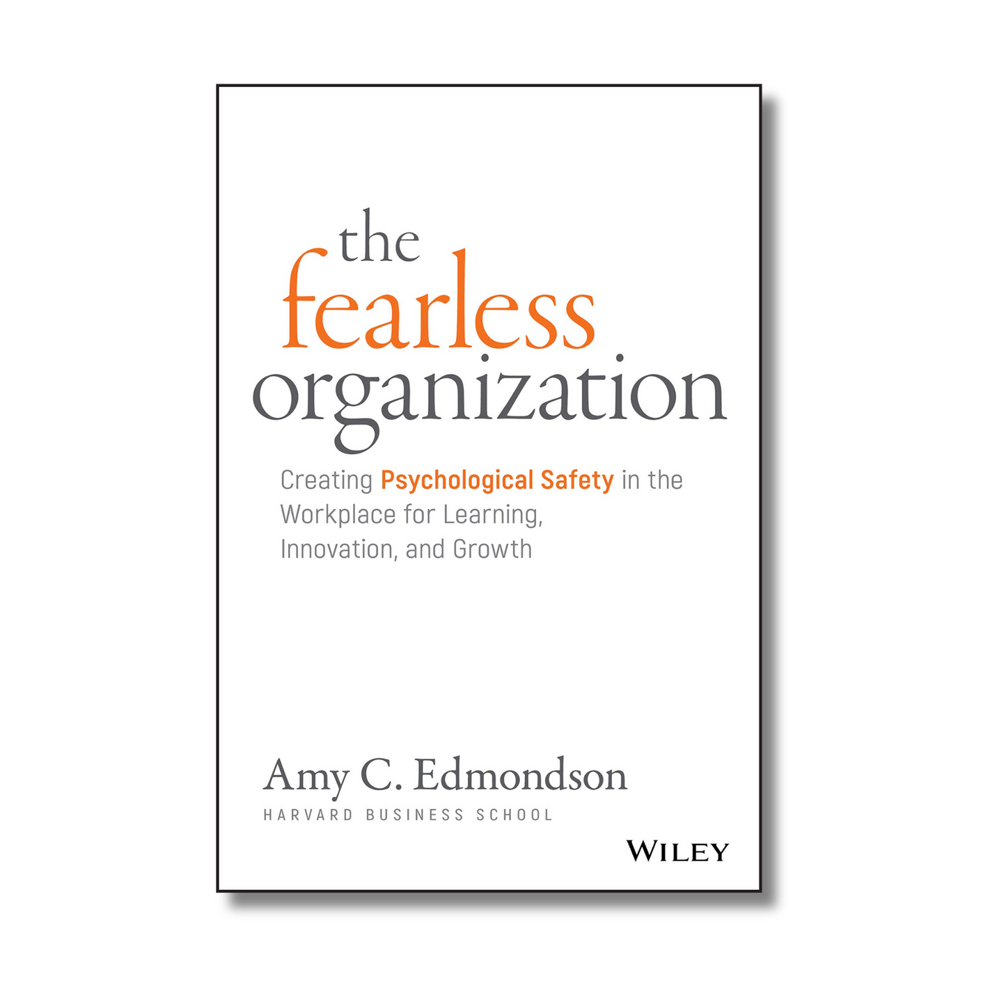 The Fearless Organization book cover