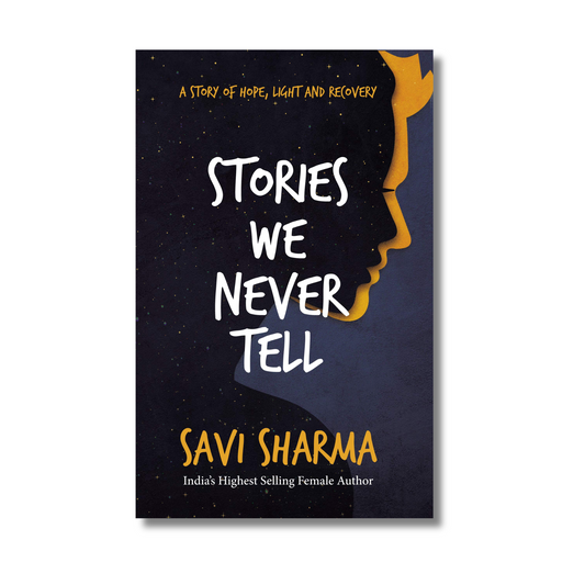 Stories We Never Tell by Savi Sharma (Paperback)