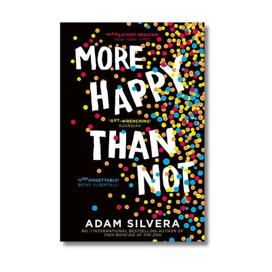 More Happy Than Not By Adam Silvera (Paperback)