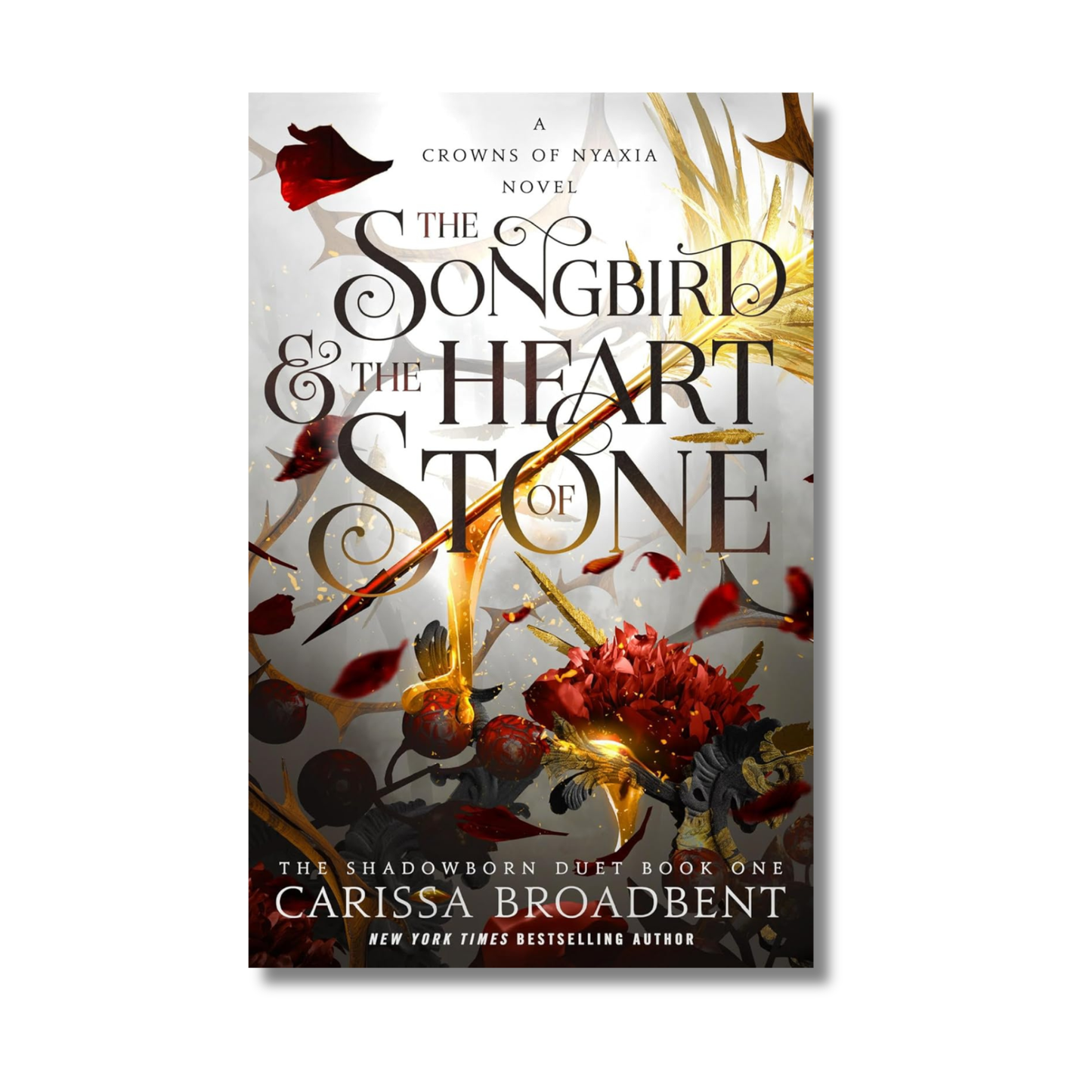 The Songbird & the Heart of Stone: Crowns of Nyaxia Series #3 book cover