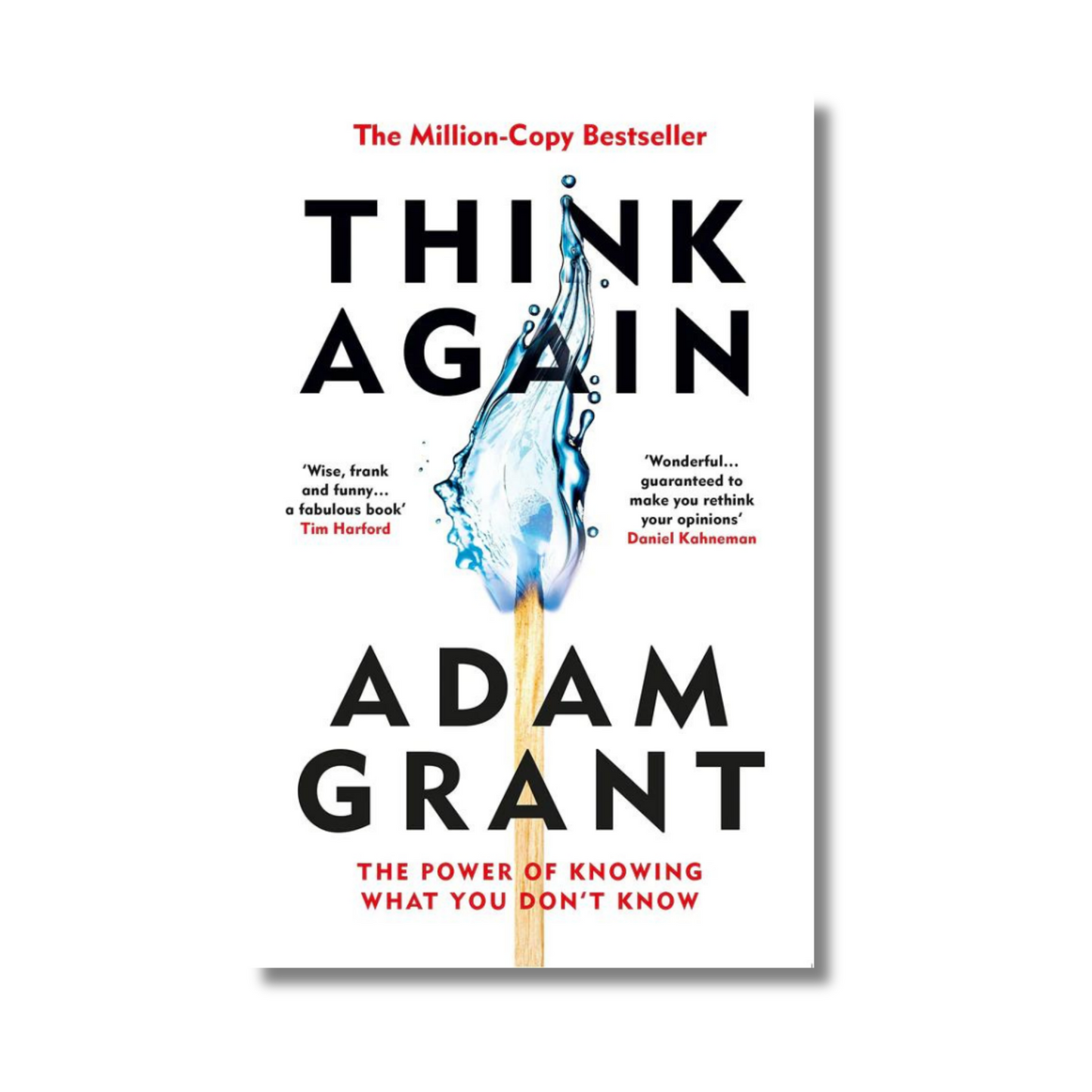 Think Again: The Power of Knowing What You Don't Know