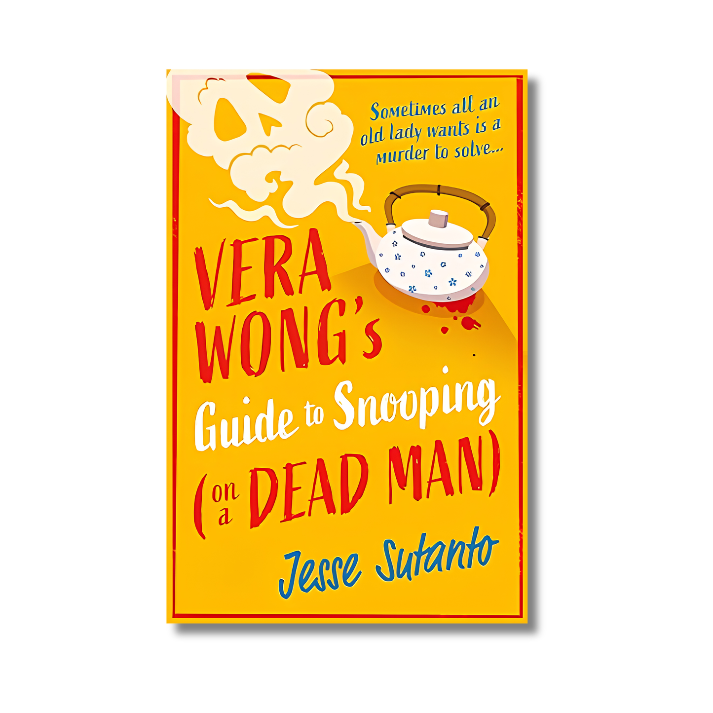 Vera Wong's Guide to Snooping (on a Dead Man): Vera Wong #2 book cover