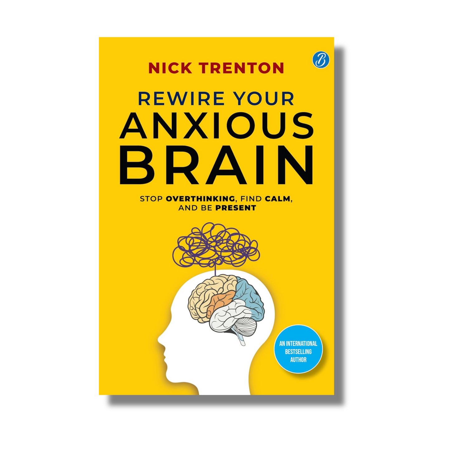 Rewire Your Anxious Brain book cover