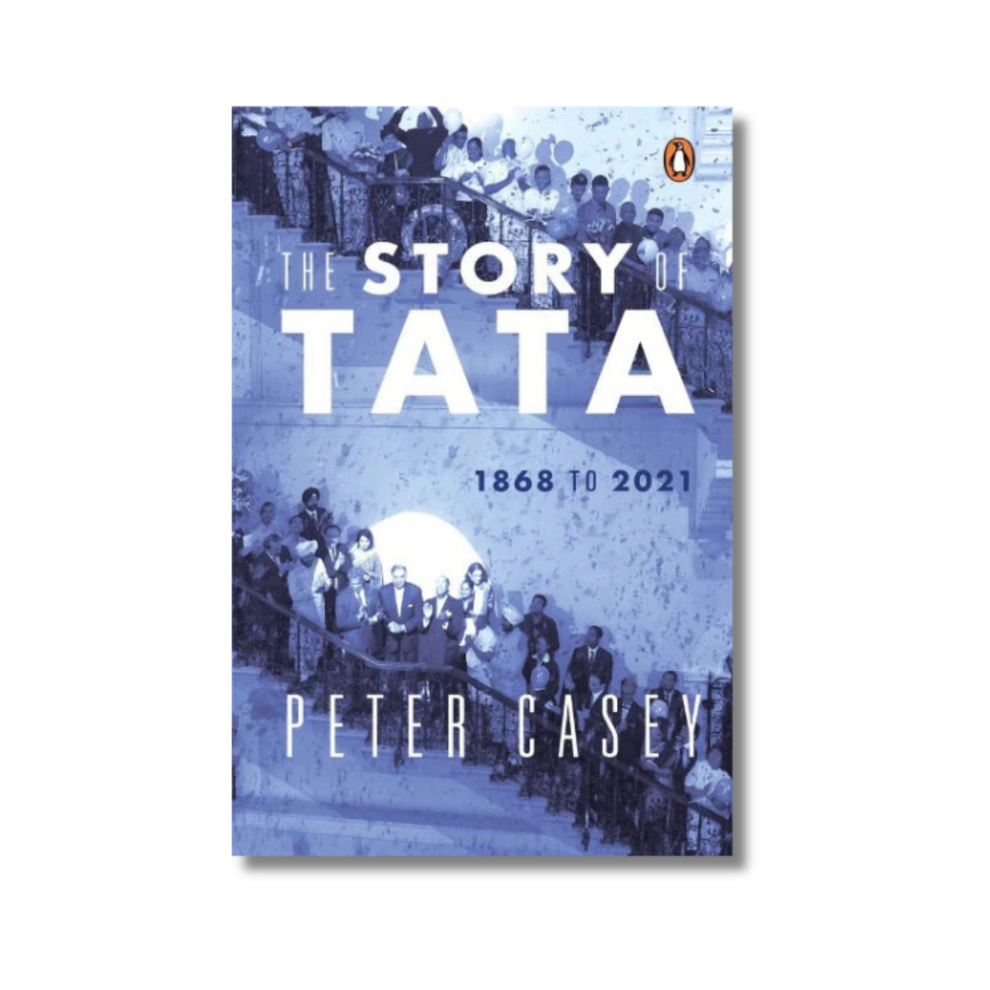 The Story of Tata: 1868 to 2021