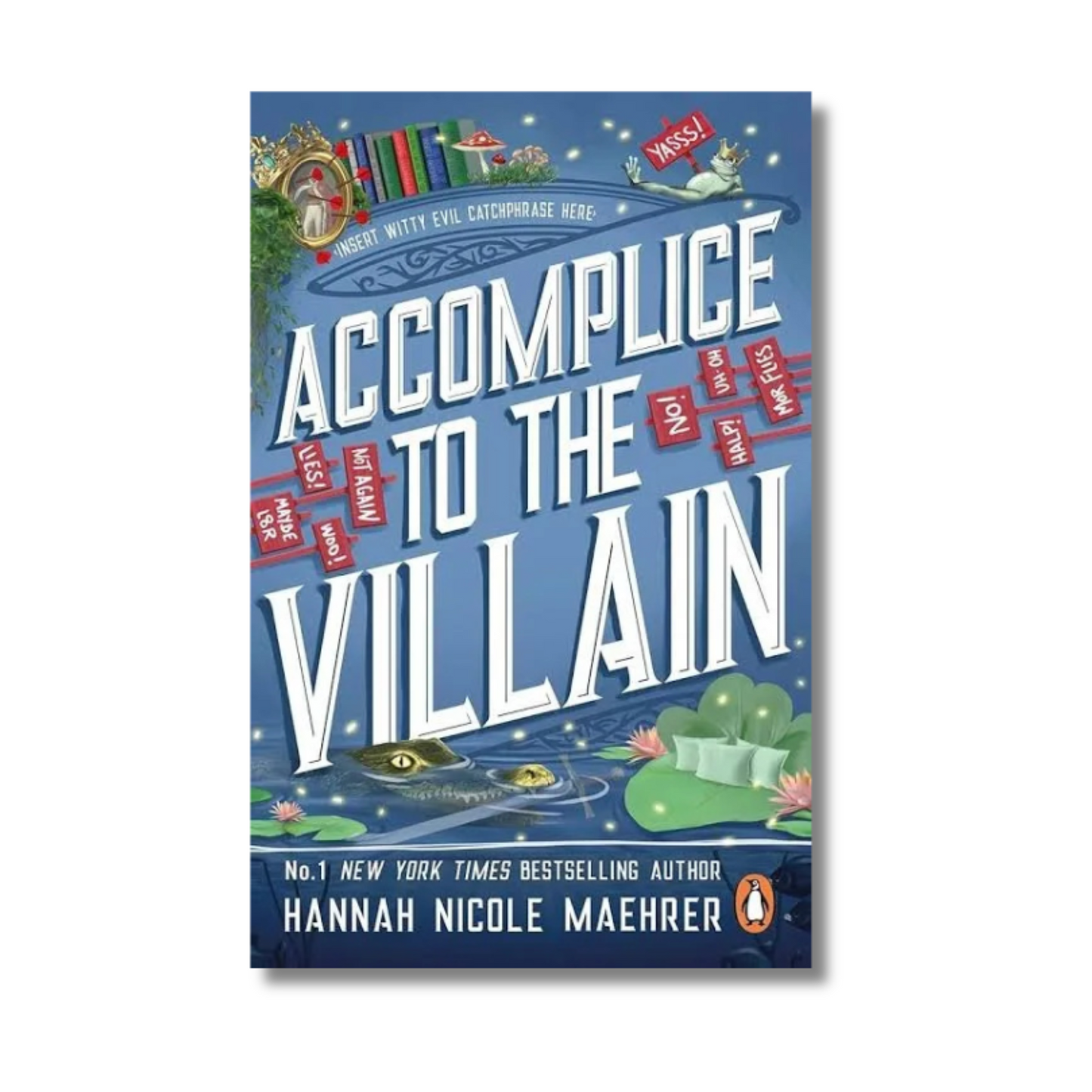 Accomplice to the Villain