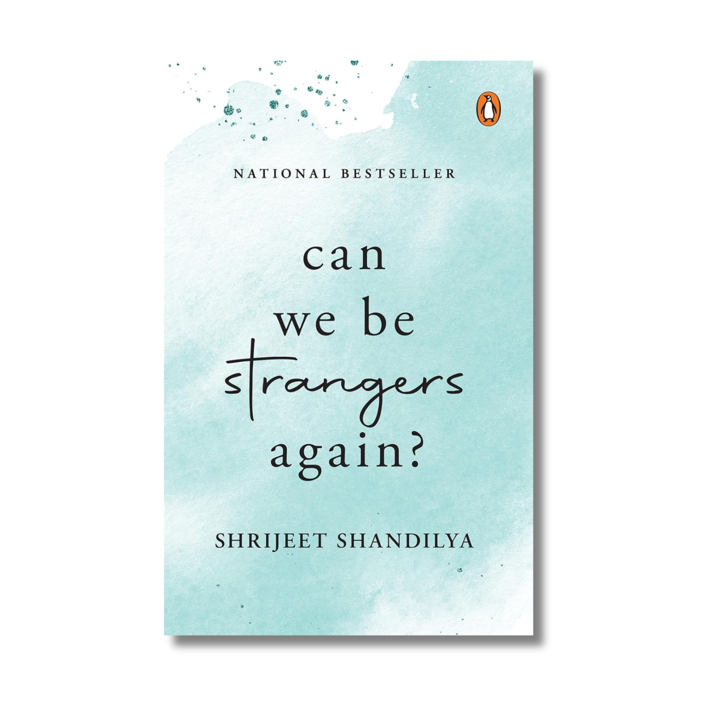 Can We Be Strangers Again?