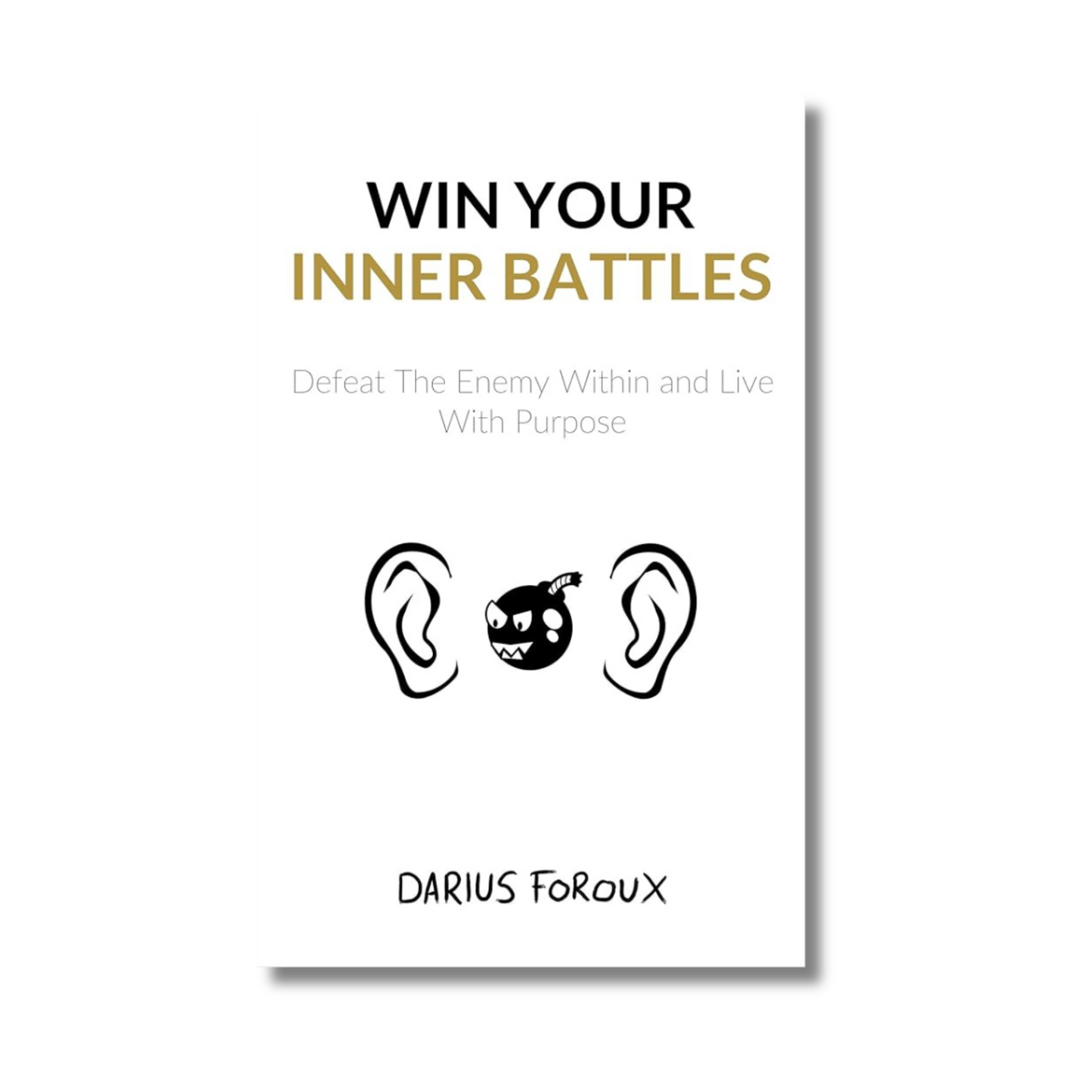 Win Your Inner Battles