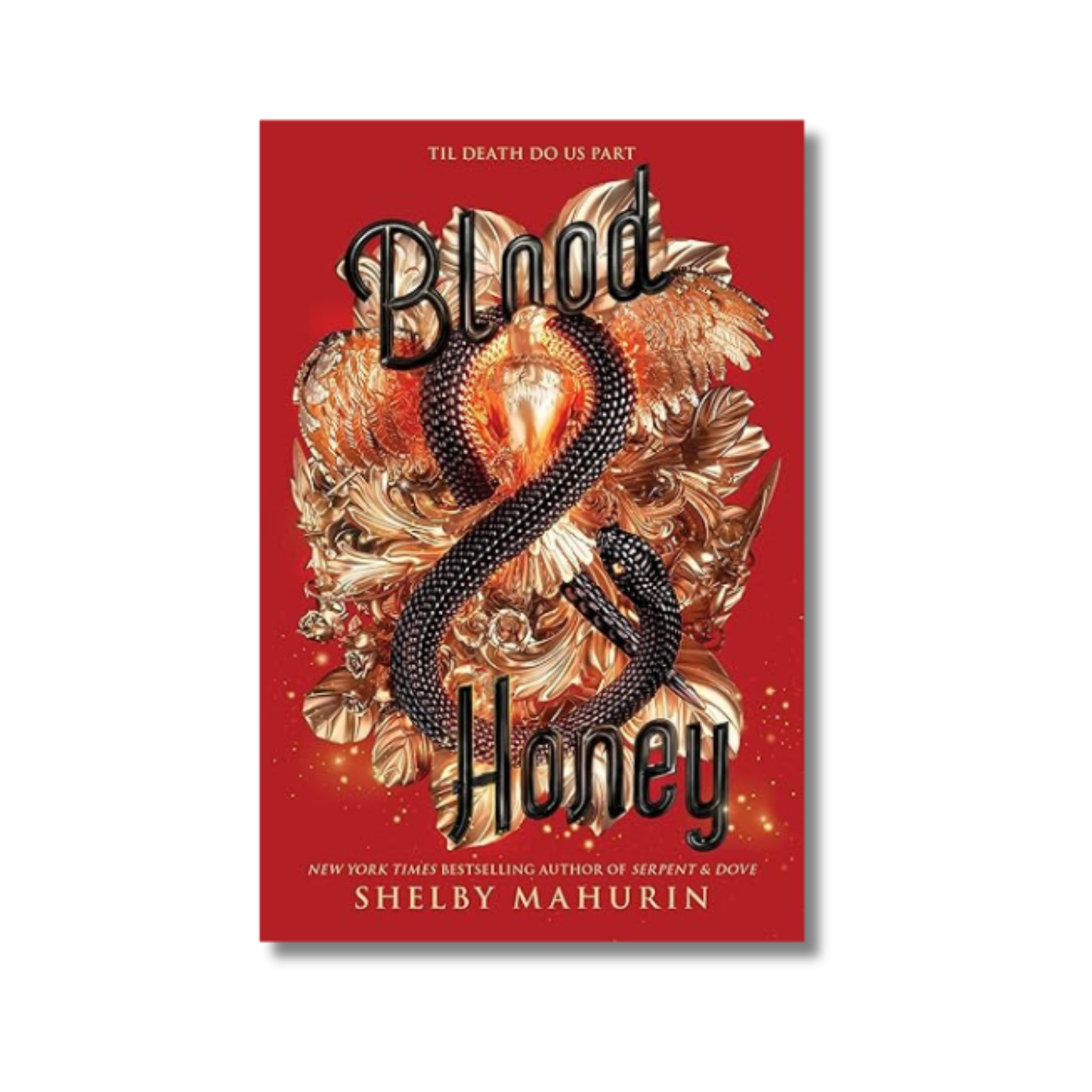 Blood & Honey: Serpent & Dove #2