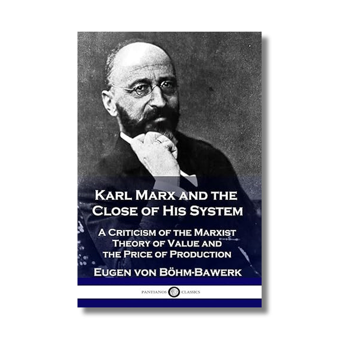 Karl Marx and the Close of His System book cover