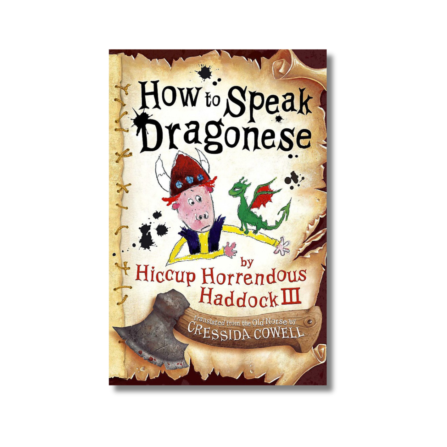 How to Speak Dragonese (Heroic Misadventures of Hiccup Horrendous Haddock III)