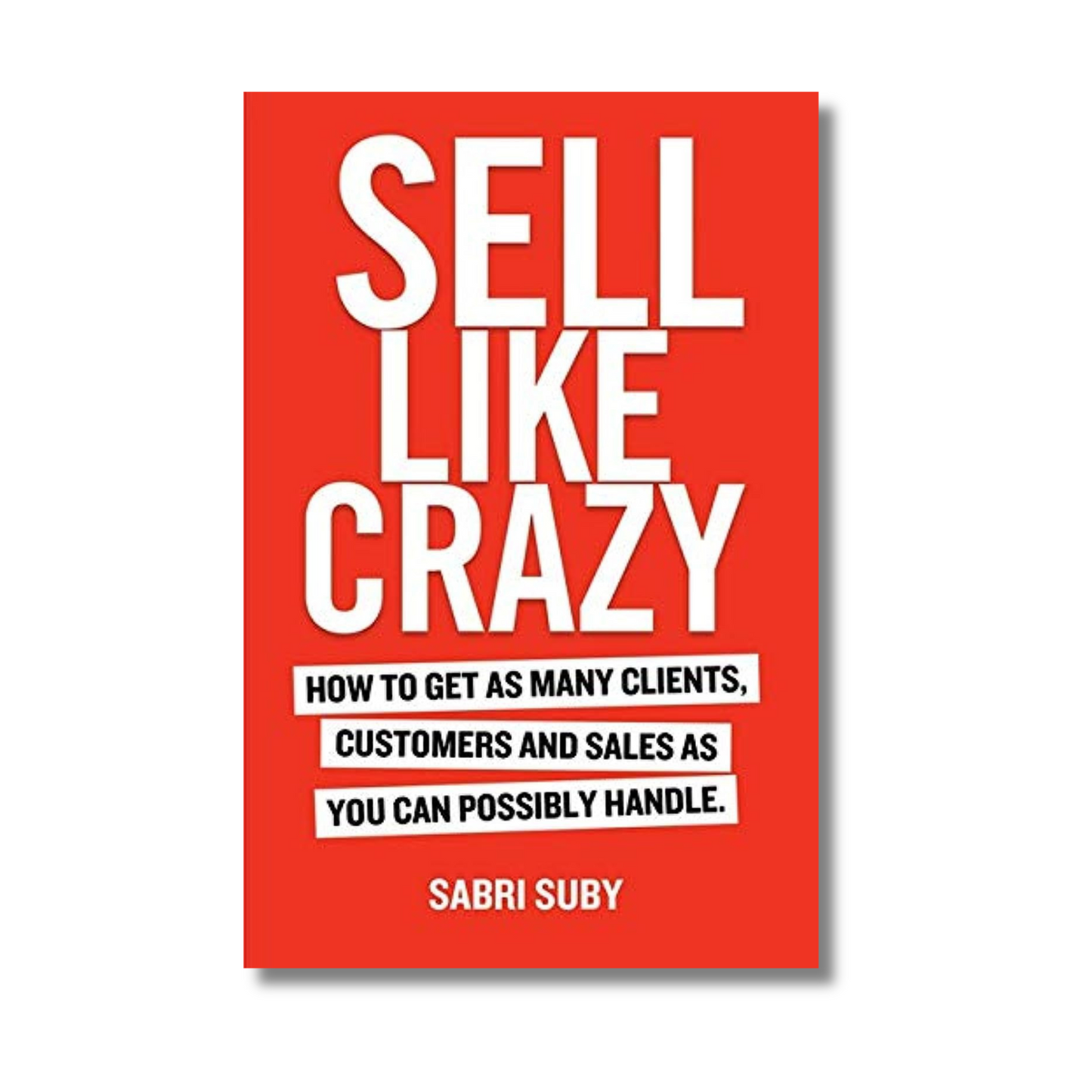 Sell Like Crazy