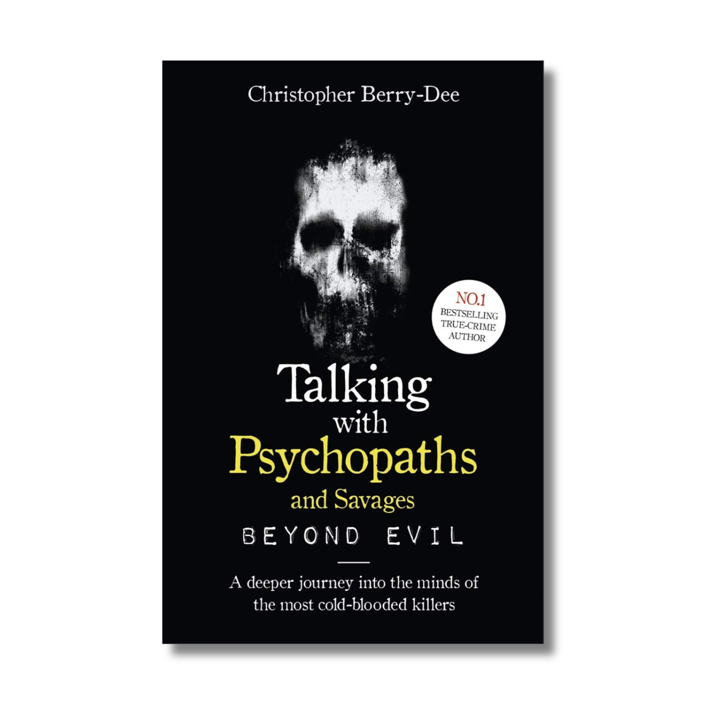 Talking With Psychopaths and Savages