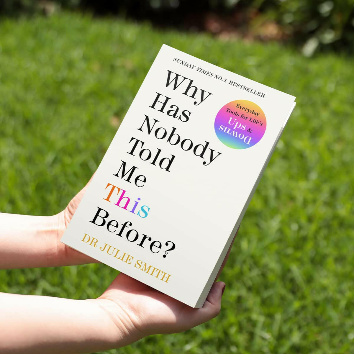 Why Has Nobody Told Me This Before book - image 2