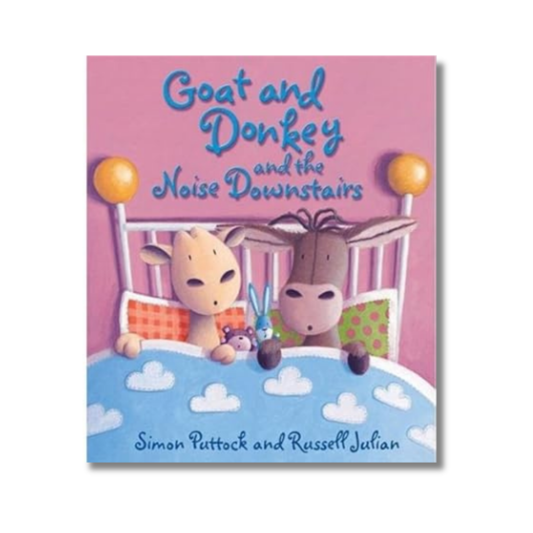 Goat and Donkey and the Noise Downstairs