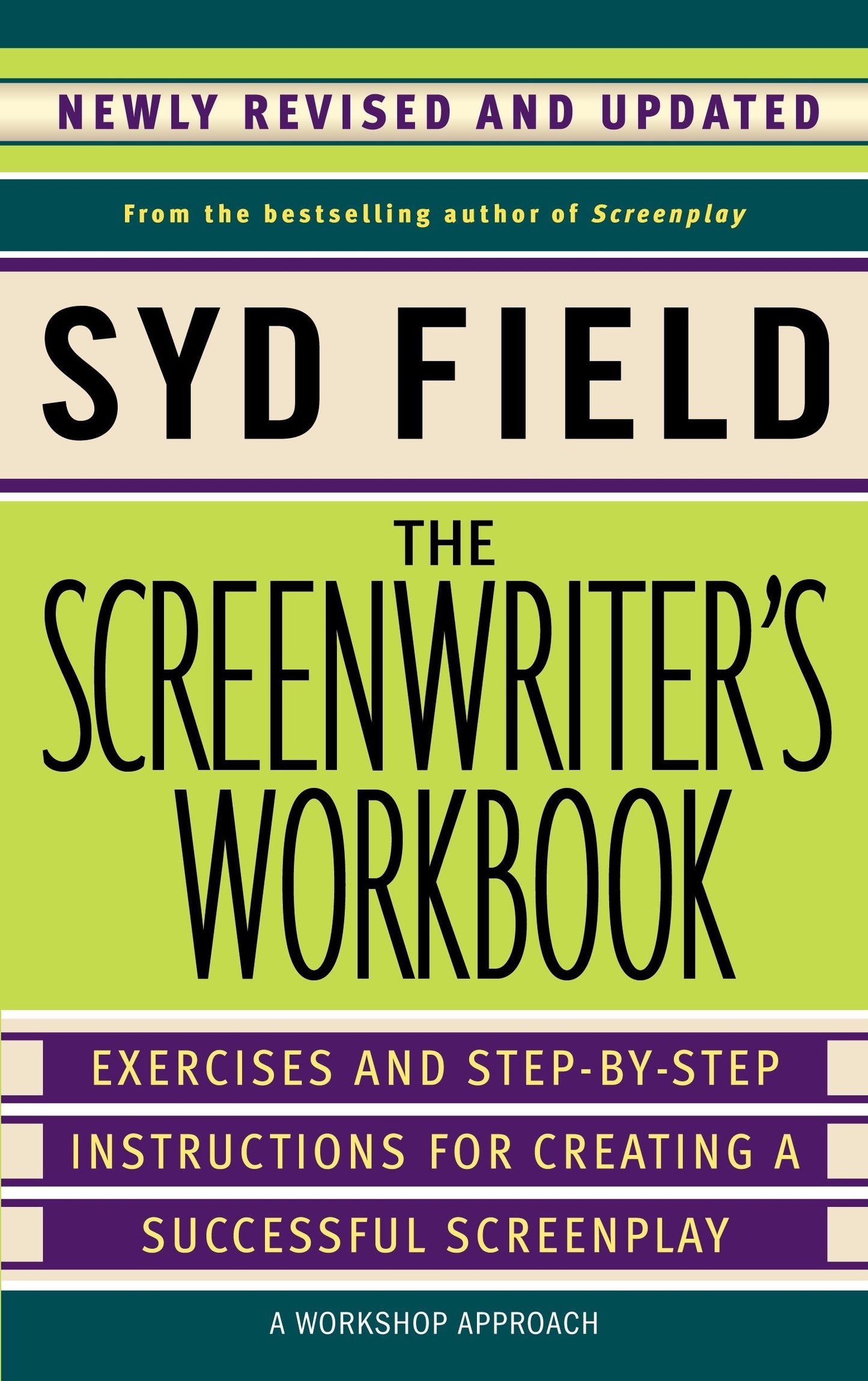 The Screenwriter's Workbook By Syd Field (Paperback)