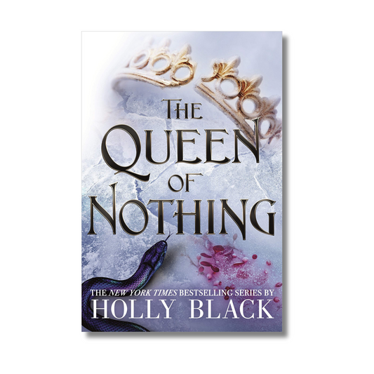 The Queen of Nothing (The Folk of the Air 3) By Holly Black (Paperback)