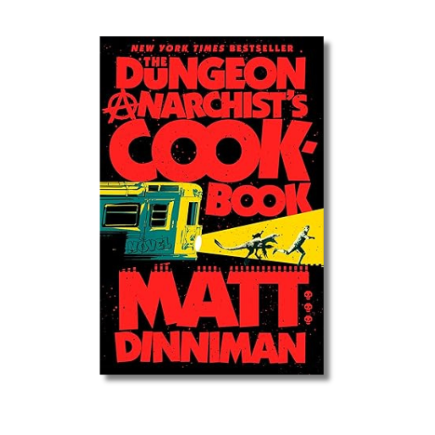 The Dungeon Anarchist's Cookbook: Dungeon Crawler Carl #3 book cover