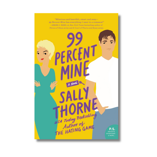 99 Percent Mine By Sally Thorne (Paperback)